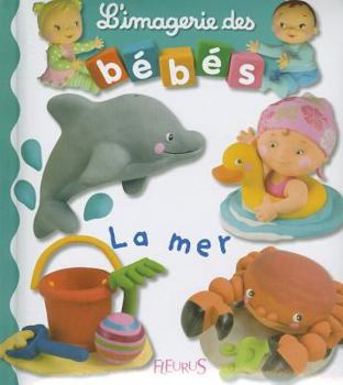 La mer - Book  of the L'imagerie des bébés