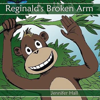 Paperback Reginald's Broken Arm Book