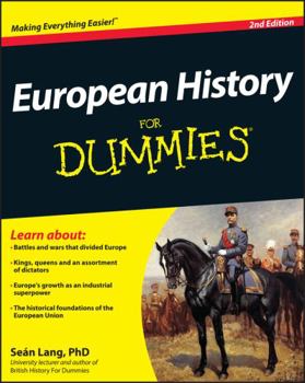 European History for Dummies (For Dummies (History, Biography & Politics)) - Book  of the Dummies