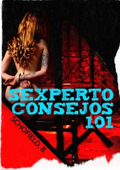 Paperback Sexperto Consejos 101 [Spanish] Book