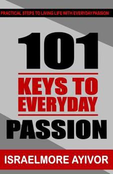 Paperback 101 Keys To Everyday Passion Book