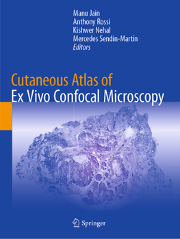 Paperback Cutaneous Atlas of Ex Vivo Confocal Microscopy Book