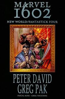 Hardcover Marvel 1602: New World/Fantastick Four Book