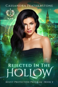 Paperback Rejected in the Hollow: A Steamy Paranormal/Humorous/Shifter/Romance Book