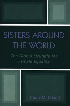 Paperback Sisters Around the World: The Global Struggle for Female Equality Book