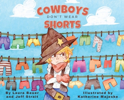 Hardcover Cowboys Don't Wear Shorts Book