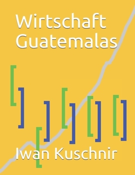 Paperback Wirtschaft Guatemalas [German] Book