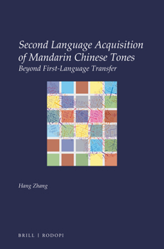 Paperback Second Language Acquisition of Mandarin Chinese Tones: Beyond First-Language Transfer [Chinese] Book