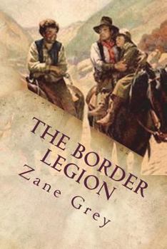 Paperback The Border Legion Book