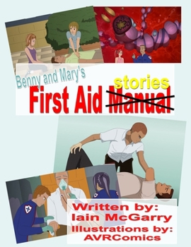 Paperback Benny and Mary's First Aid Stories Book
