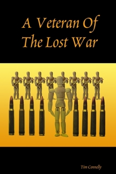 Paperback A Veteran Of The Lost War Book