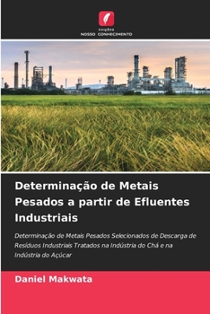 Paperback Determinação de Metais Pesados a partir de Efluentes Industriais [Portuguese] Book