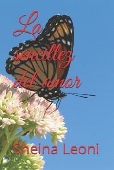 Paperback La sencillez del amor [Spanish] Book