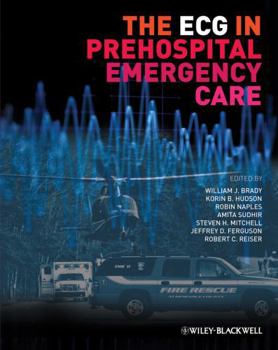 Paperback The ECG in Prehospital Emergency Care Book