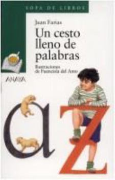 Paperback Un cesto lleno de palabras (Cuentos, Mitos Y Libros-regalo) (Spanish Edition) [Spanish] Book