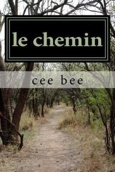 Paperback Le chemin [French] Book