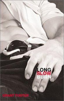 Paperback Long, Slow Burn: Masterful Gay Erotica Book