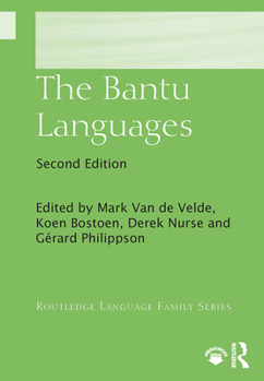 The Bantu Languages - Book  of the Routledge Language Family
