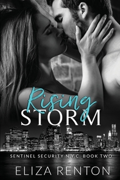 Paperback Rising Storm Sentinel Security N.Y.C. Book 2 Book