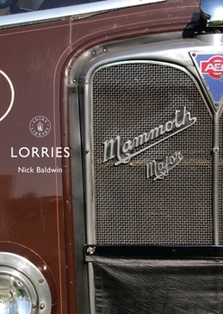 Paperback Lorries: 1890s to 1970s Book