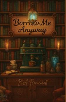 Paperback Borrow Me Anyway Book
