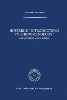 Paperback Husserl's "Introductions to Phenomenology": Interpretation and Critique Book