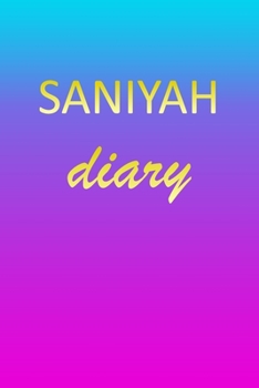 Paperback Saniyah: Journal Diary Personalized First Name Personal Writing Letter S Blue Purple Pink Gold Effect Cover Daily Diaries for J Book