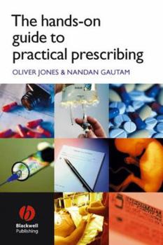 Paperback The Hands-On Guide to Practical Prescribing Book