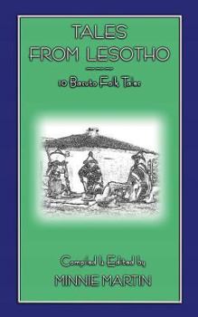 Tales from Lesotho: 10 Basuto Folk Tales