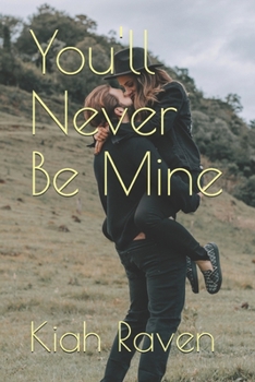 Paperback You'll Never Be Mine Book