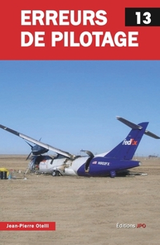 Paperback Erreurs de Pilotage 13 [French] Book