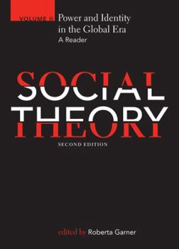 Paperback Social Theory, Volume II: Power and Identity in the Global Era, second edition Book