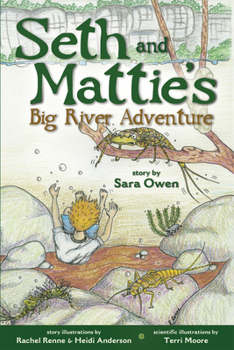 Paperback Seth and Mattie's Big River Adventure Book