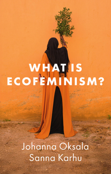 Paperback What Is Ecofeminism? Book