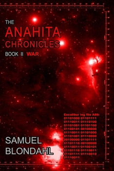 Paperback The Anahita Chronicles Book II: War Book