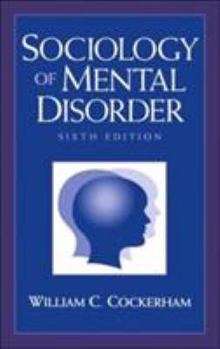 Paperback Sociology of Mental Disorder (6th Edition) Book