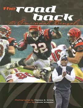 Paperback The Road Back: The Cincinnati Bengals Book