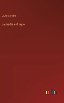 Hardcover La madre e il figlio [Italian] Book