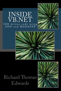 Inside VB.Net: IDE Driven code using DAO with ISAMS