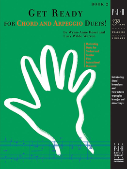Get Ready for Chord and Arpeggio Duets! Book 2, for Piano