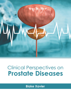 Hardcover Clinical Perspectives on Prostate Diseases Book