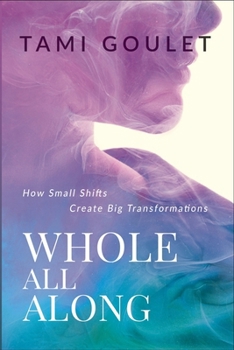 Paperback Whole All Along Book
