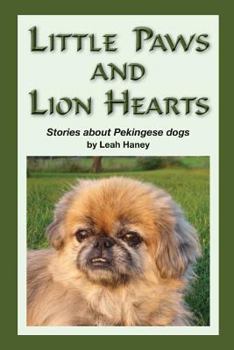 Paperback Little Paws and Lion Hearts Book