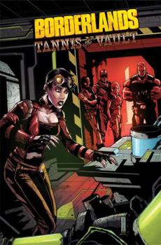 Paperback Borderlands Volume 3: Tannis & the Vault Book