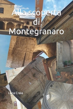 Paperback Alla scoperta di Montegranaro [Italian] Book