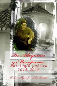 Paperback De Adoquines y Mamparas: Antología Poética 2015-2016 [Spanish] Book