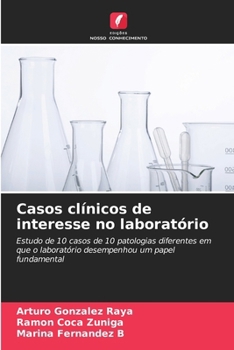 Casos clínicos de interesse no laboratório (Portuguese Edition)