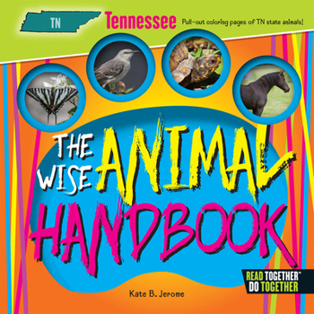 Hardcover The Wise Animal Handbook Tennessee Book