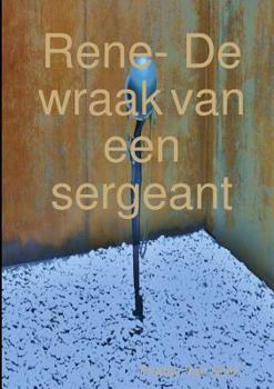 Paperback Rene- De wraak van een sergeant [Dutch] Book