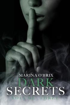 Paperback Dark Secrets: Vol. 3 Book